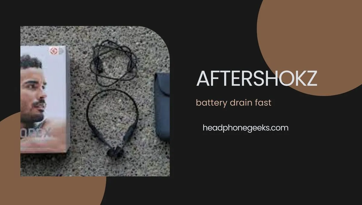 Aftershokz Aeropex Battery Dies Fast (10 Solutions)