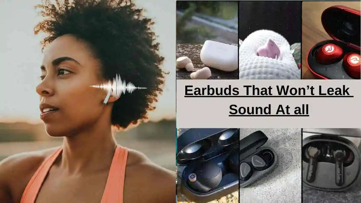 6 Best Earbuds That Don't Leak Sound (2024)