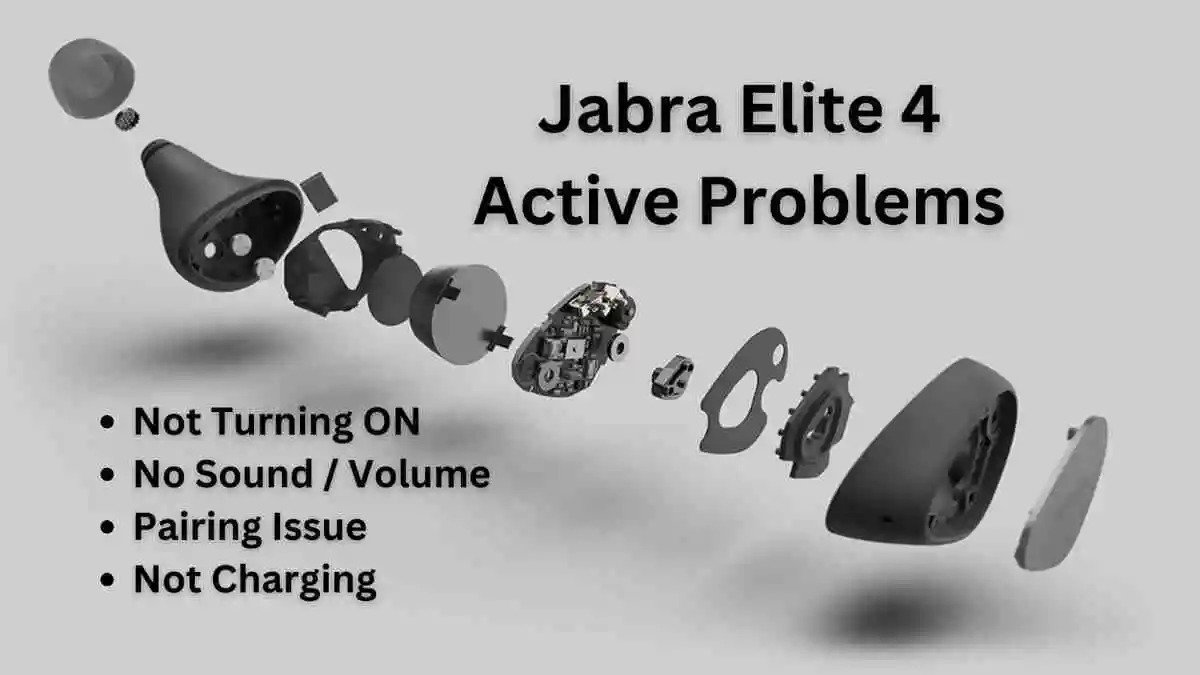Jabra Elite 4 Active Issues (4 Fixed)