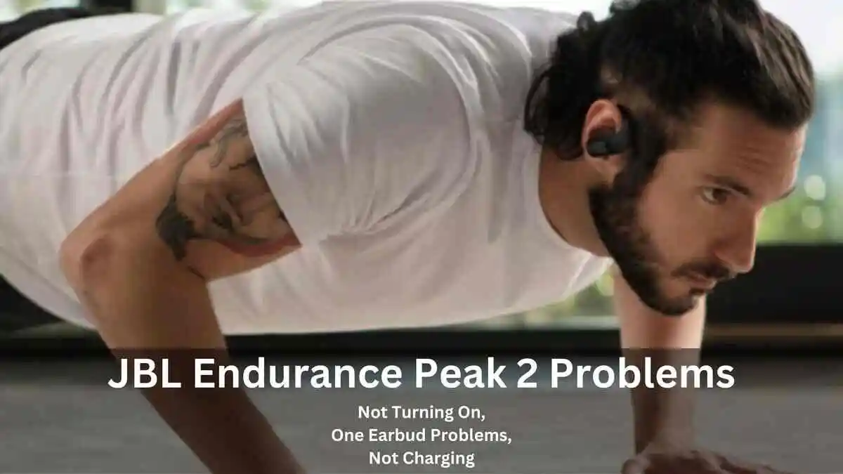 JBL Endurance Peak 2 Problems (4 Fixed)